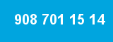 908 701 15 14 908 701 15 14